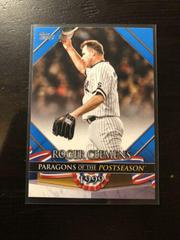 Roger Clemens [Blue] Baseball Cards 2022 Topps Update Paragons of the Postseason Prices