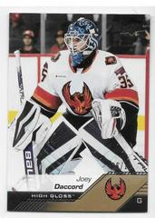 Joey Daccord [High Gloss] #59 Hockey Cards 2022 Upper Deck AHL Prices