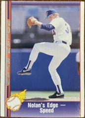 Nolan's Edge Speed #213 Baseball Cards 1991 Pacific Nolan Ryan Prices