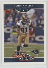 Torry Holt Football Cards 2006 Topps True Champions Prices