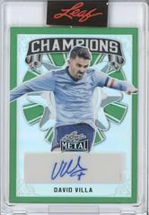 David Villa [Prismatic Green] #C-DV1 Soccer Cards 2022 Leaf Metal Champions Autographs Prices