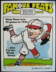Dizzy Dean #5 Baseball Cards 1980 Laughlin Famous Feats Prices
