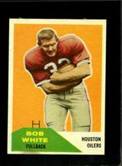 Bob White #4 Football Cards 1960 Fleer Prices