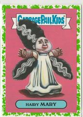 Hairy MARY [Green] Garbage Pail Kids Oh, the Horror-ible Prices