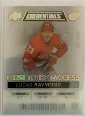 Lucas Raymond Hockey Cards 2021 Upper Deck Credentials Debut Ticket Access Acetate Prices