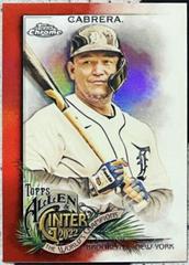 Miguel Cabrera [Red] Baseball Cards 2022 Topps Allen & Ginter Chrome Prices