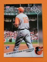 Trey Mancini #PW-15 Baseball Cards 2017 Topps Now Players Weekend Prices