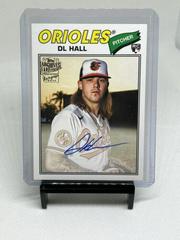 DL Hall Baseball Cards 2023 Topps Archives 1977 Fan Favorites Autographs Prices