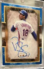 Darryl Strawberry [Blue] #FSA-DT Baseball Cards 2018 Topps Five Star Autographs Prices