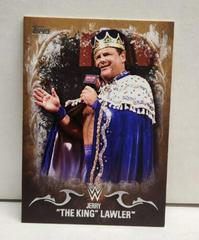 Jerry The King Lawler [Bronze] Wrestling Cards 2016 Topps WWE Undisputed Prices