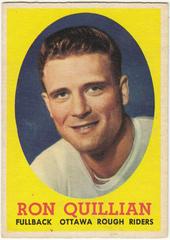 Ron Quillian #63 Football Cards 1958 Topps CFL Prices