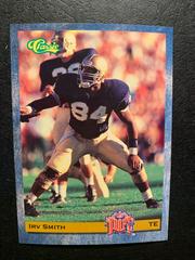 Irv Smith #38 Football Cards 1993 Classic Prices