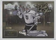Cal Petersen [Gold] #FL-35 Hockey Cards 2022 Skybox Metal Universe Flash the Glove Prices