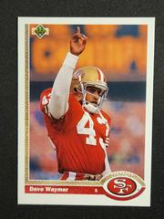 Dave Waymer #187 Football Cards 1991 Upper Deck Prices