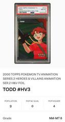 Todd [Foil] #HV3 Pokemon 2000 Topps TV Heroes & Villians Prices