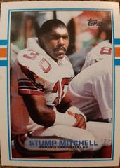 Stump Mitchell Football Cards 1989 Topps Prices
