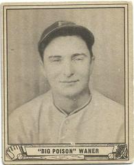 Big Poison Waner #104 Baseball Cards 1940 Play Ball Prices