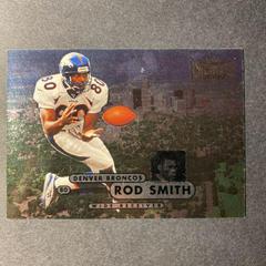 Rod Smith Football Cards 1998 Metal Universe Prices