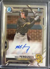 Max Ferguson #CDA-MF Baseball Cards 2021 Bowman Draft Pick Chrome Autographs Prices
