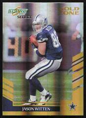 Jason Witten [Gold Zone] #5 Football Cards 2007 Panini Score Select Prices