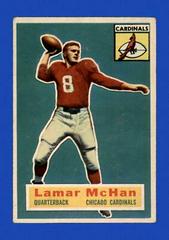 Lamar McHan #118 Football Cards 1956 Topps Prices