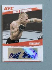 Matt Horwich Ufc Cards 2009 Topps UFC Round 2 Autographs Prices