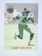 Larry Brown #221 Football Cards 1992 Pro Set Power Prices