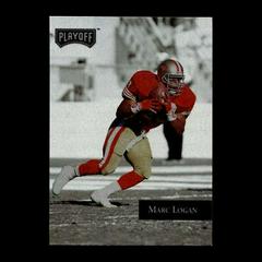 Marc Logan #108 Football Cards 1992 Playoff Prices