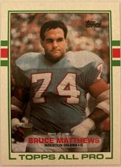 Bruce Matthews #91 Football Cards 1989 Topps Prices
