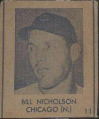 Bill Nicholson [Hand Cut] #11 Baseball Cards 1948 R346 Blue Tint Prices