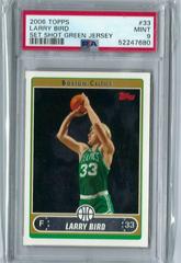 Larry Bird [Set Shot Green Jersey] #33 Basketball Cards 2006 Topps Prices