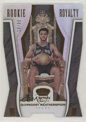 Quinndary Weatherspoon Basketball Cards 2019 Panini Crown Royale Rookie Royalty Prices