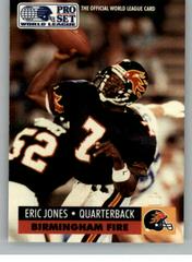 Eric Jones #51 Football Cards 1991 Pro Set Wlaf Prices