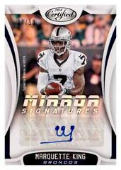 Marquette King [] Football Cards 2018 Panini Certified Mirror Signatures Prices