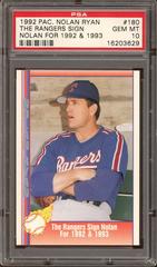 The Rangers Sign [Nolan for 1992 & 1993] #180 Baseball Cards 1992 Pacific Nolan Ryan Prices