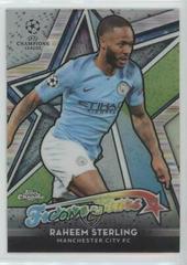 Raheem Sterling #FS-RS Soccer Cards 2018 Topps Chrome UEFA Champions League Future Stars Prices