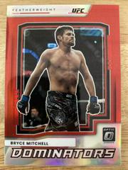 Bryce Mitchell [Red] #7 Ufc Cards 2022 Panini Donruss Optic UFC Dominators Prices