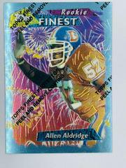 Allen Aldridge [Refractor] #79 Football Cards 1995 Topps Finest Prices