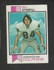Bill Stanfill #270 Football Cards 1973 Topps Prices
