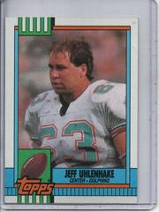 Jeff Uhlenhake Football Cards 1990 Topps Prices