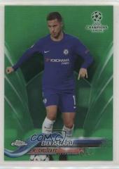 Eden Hazard [Green Refractor] Soccer Cards 2017 Topps Chrome UEFA Champions League Prices