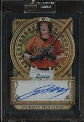 Jackson Holliday [Black Lava] Baseball Cards 2023 Bowman Sterling Opulence Autographs Prices