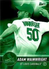 Adam Wainwright [Green] #86 Baseball Cards 2017 Topps Bunt Prices