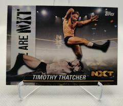 Timothy Thatcher Wrestling Cards 2021 Topps WWE We Are NXT Prices