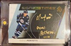 Cole Perfetti [Black] #SOTT-CP Hockey Cards 2022 SP Authentic Sign of the Times Prices