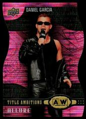 Daniel Garcia [Pink] #TA-1 Wrestling Cards 2022 Upper Deck Allure AEW Title Ambitions Prices