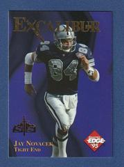 Jay Novacek [S & S Bronze] #25 Football Cards 1995 Collector's Edge Excalibur 22K Prices