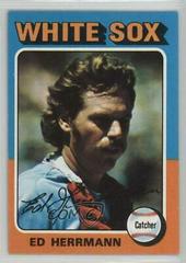 Ed Herrmann #219 Baseball Cards 1975 Topps Prices