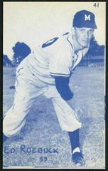 Ed Roebuck [Blue Tint] #41 Baseball Cards 1953 Canadian Exhibits Prices