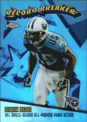 Derrick Mason [Refractor] #RB8 Football Cards 2003 Topps Chrome Record Breakers Prices